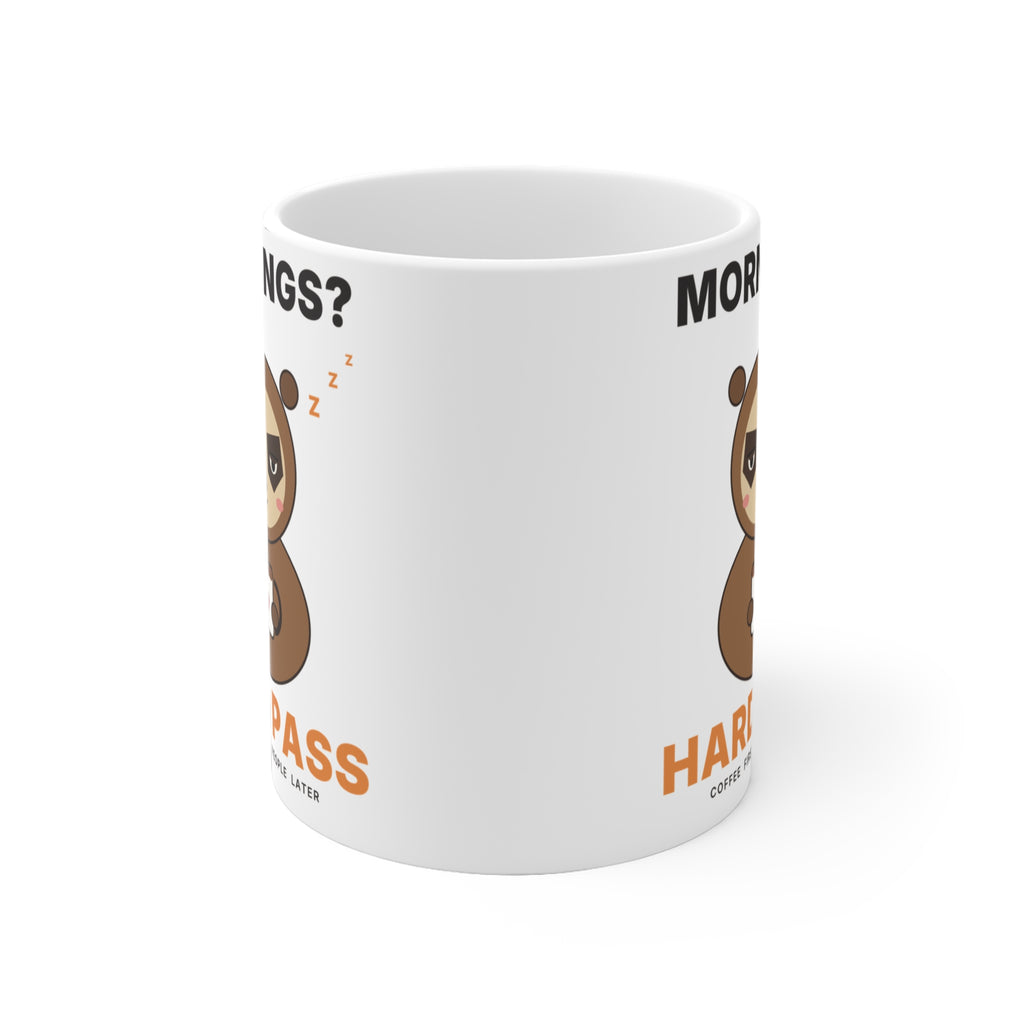 Mornings? Hard Pass Sloth Mug | Funny Coffee Mug for Coffee Lovers
