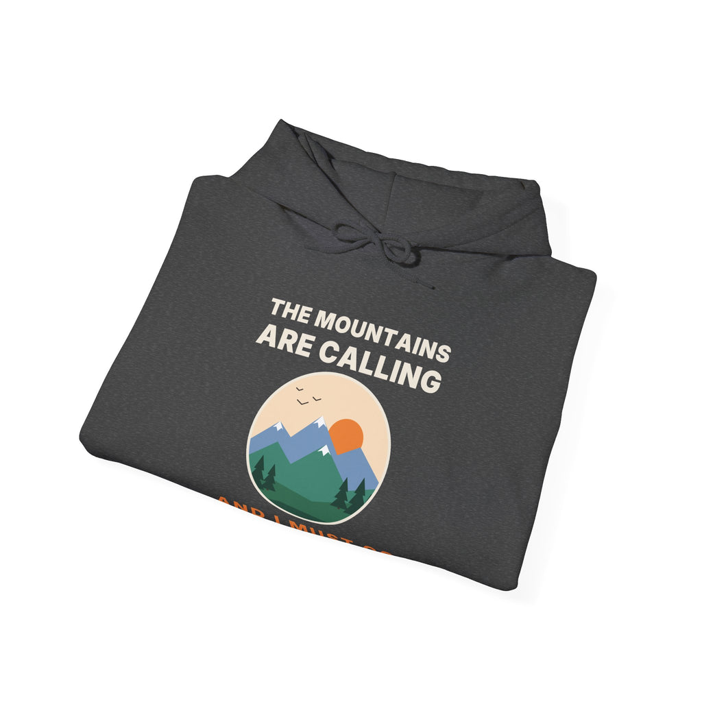 The Mountains Are Calling Hoodie | Hiking Gift Hooded Sweatshirt for Nature Lovers