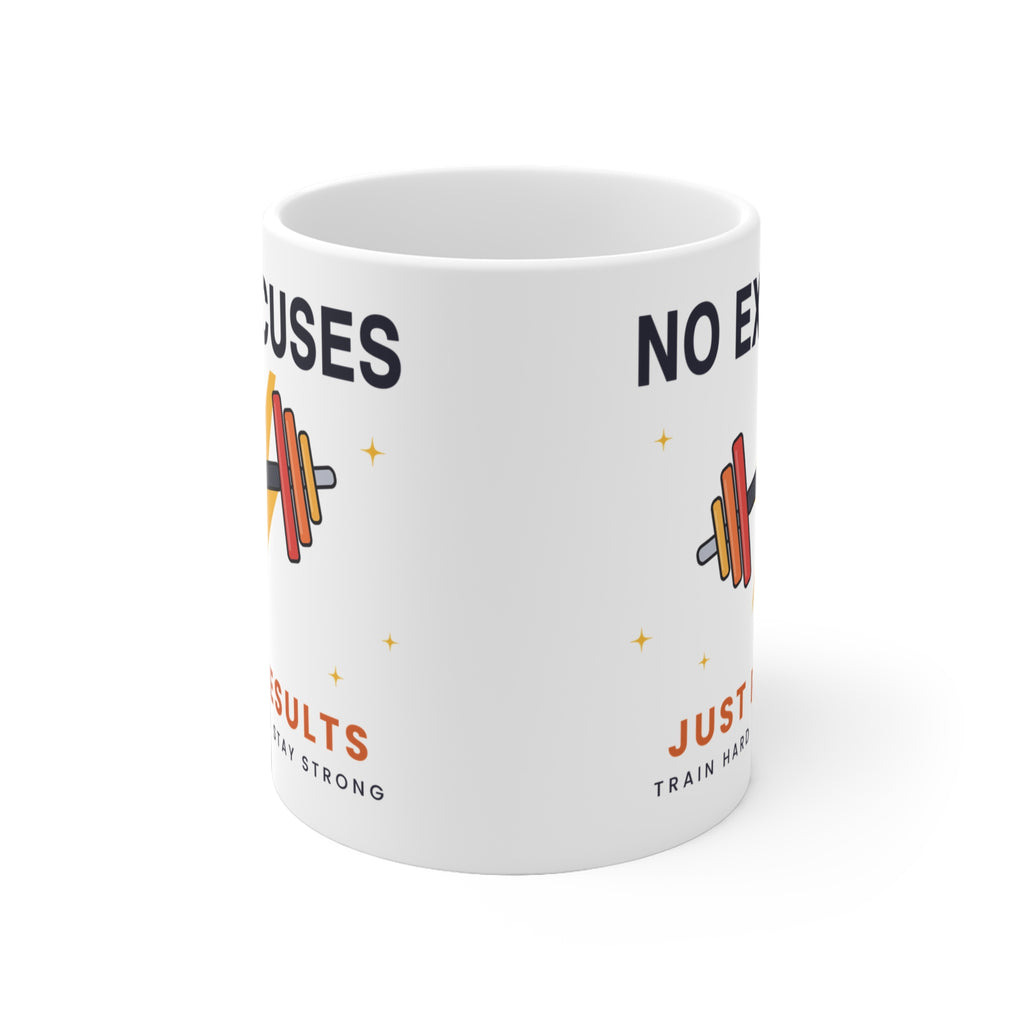 No Excuses Gym Mug - Funny Workout Coffee Cup Gift for Gym Lovers