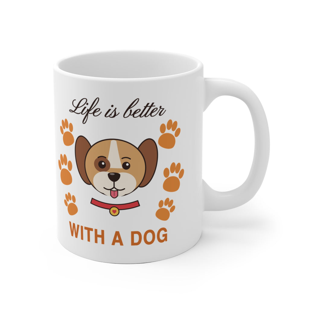 Life Is Better With A Dog Mug - Cute Dog Lover Gift