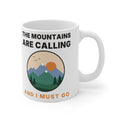 The Mountains Are Calling Mug | Hiking Gift Coffee Mug for Nature Lovers