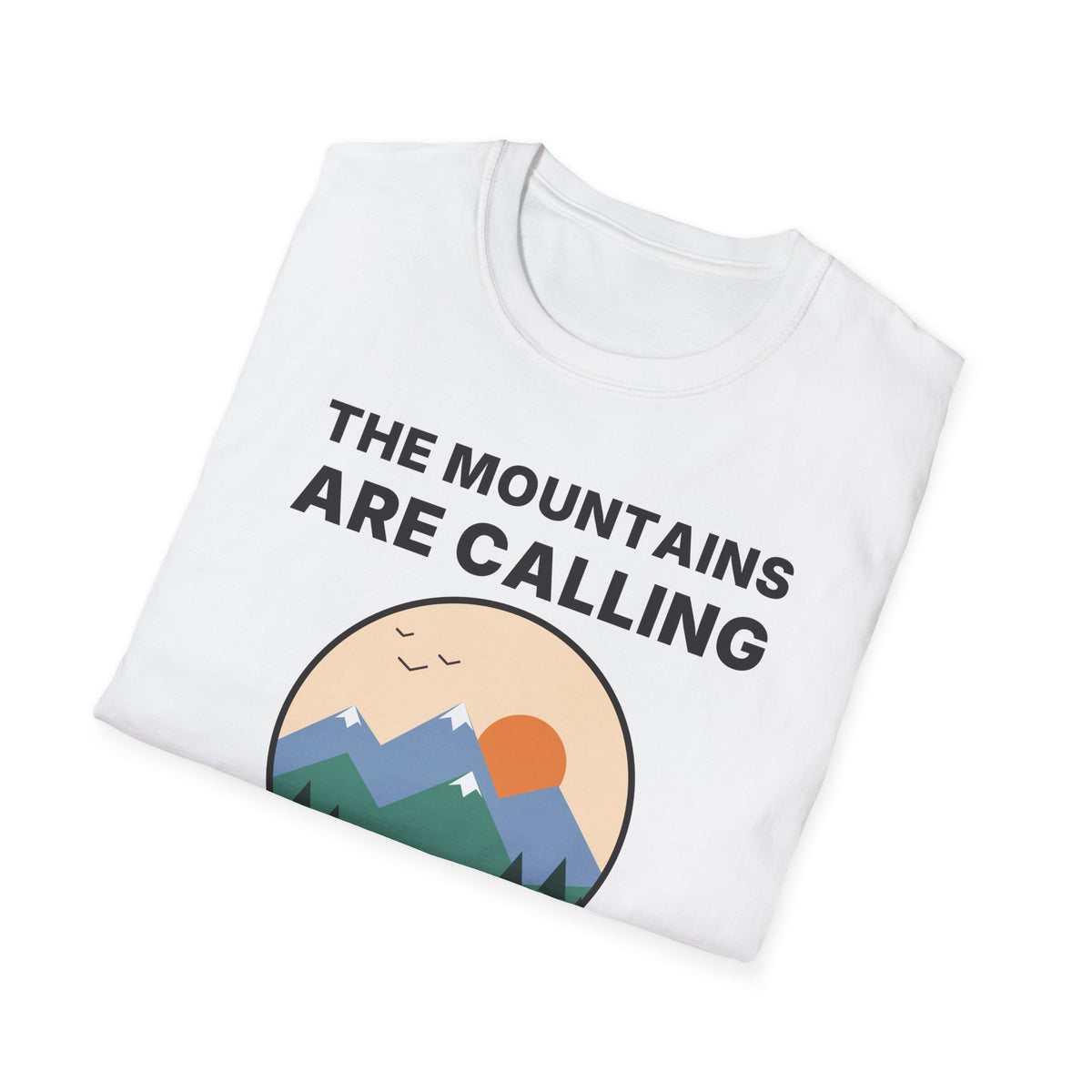 The Mountains Are Calling T-Shirt | Hiking Gift Tee for Nature Lovers