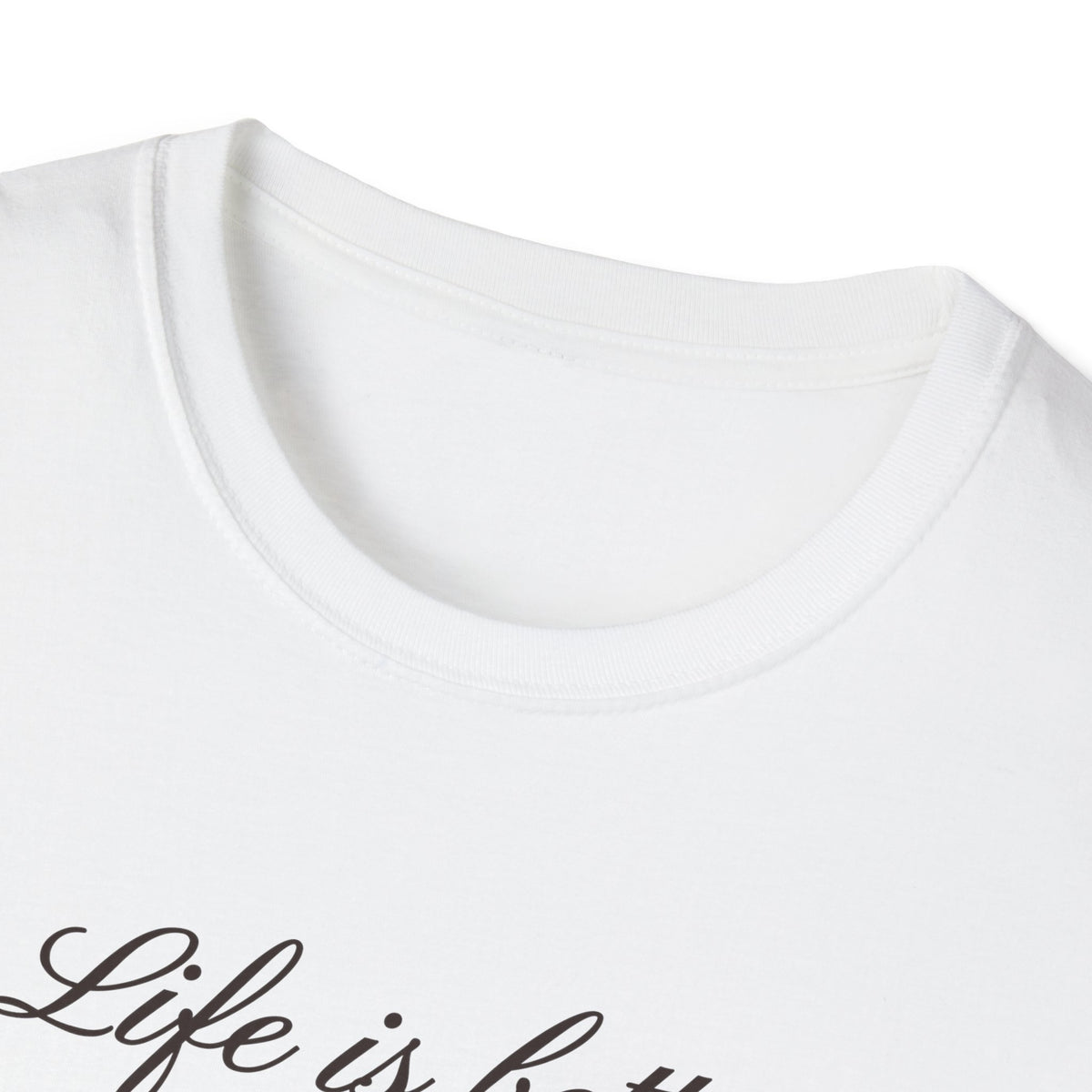 Life Is Better With A Dog T-Shirt - Cute Dog Lover Gift