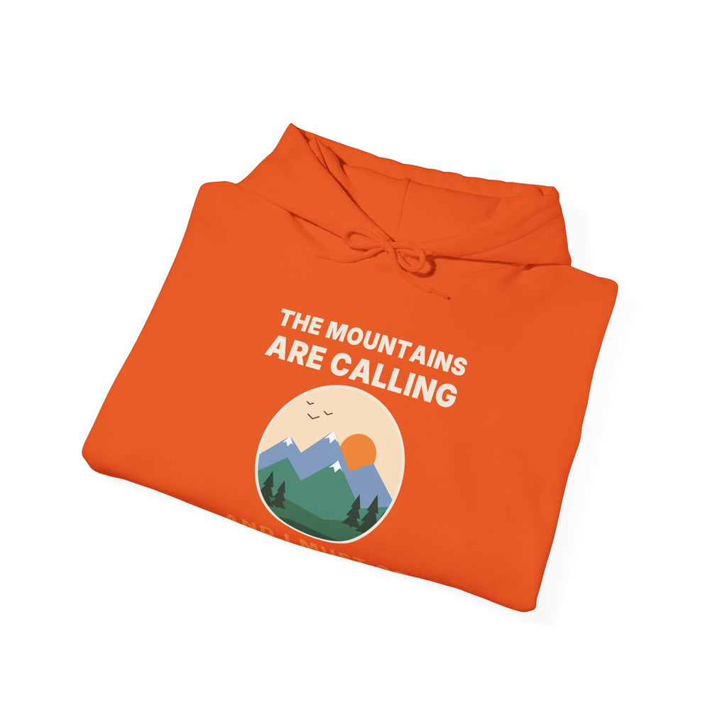 The Mountains Are Calling Hoodie | Hiking Gift Hooded Sweatshirt for Nature Lovers