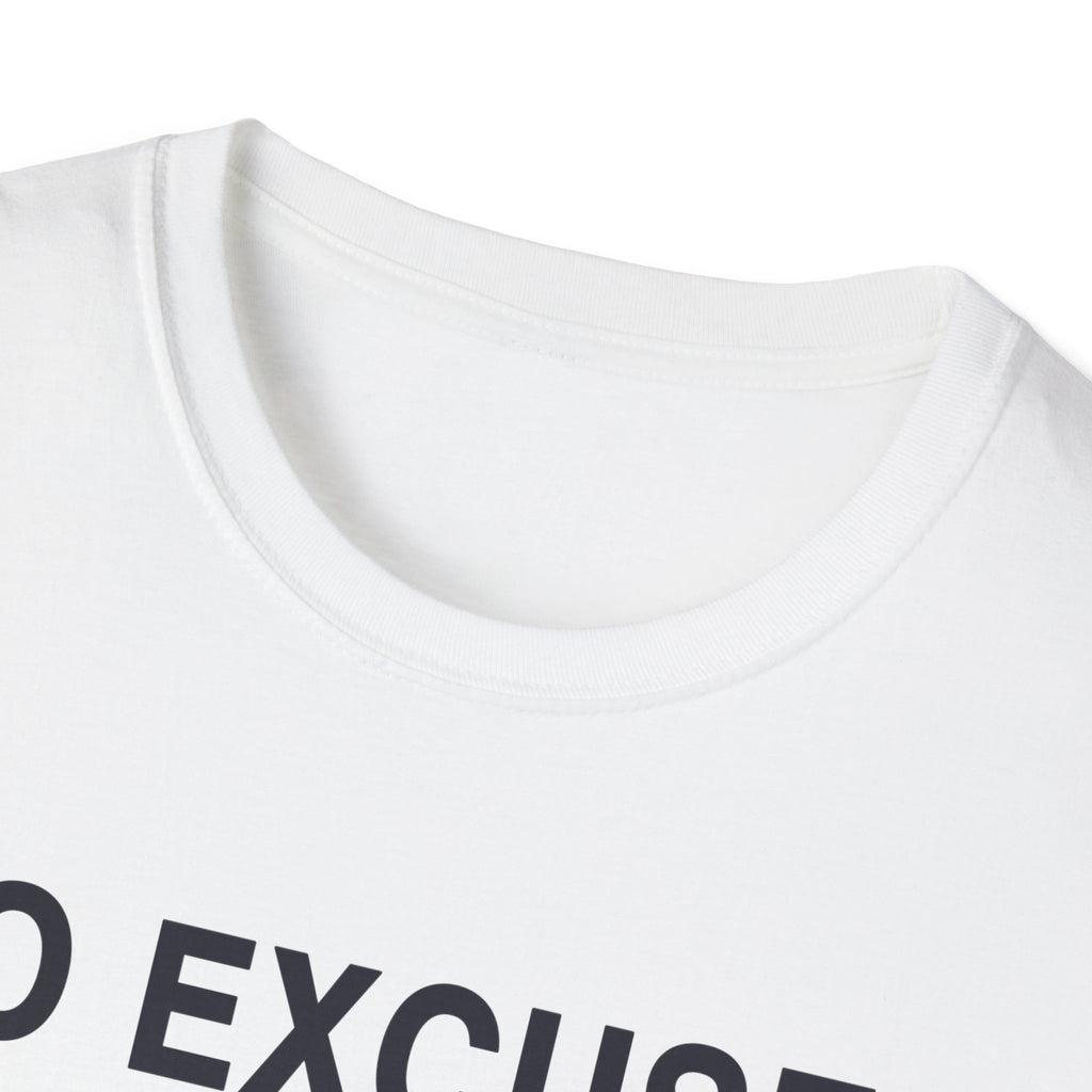No Excuses Gym T-Shirt - Funny Workout Gift for Gym Lovers