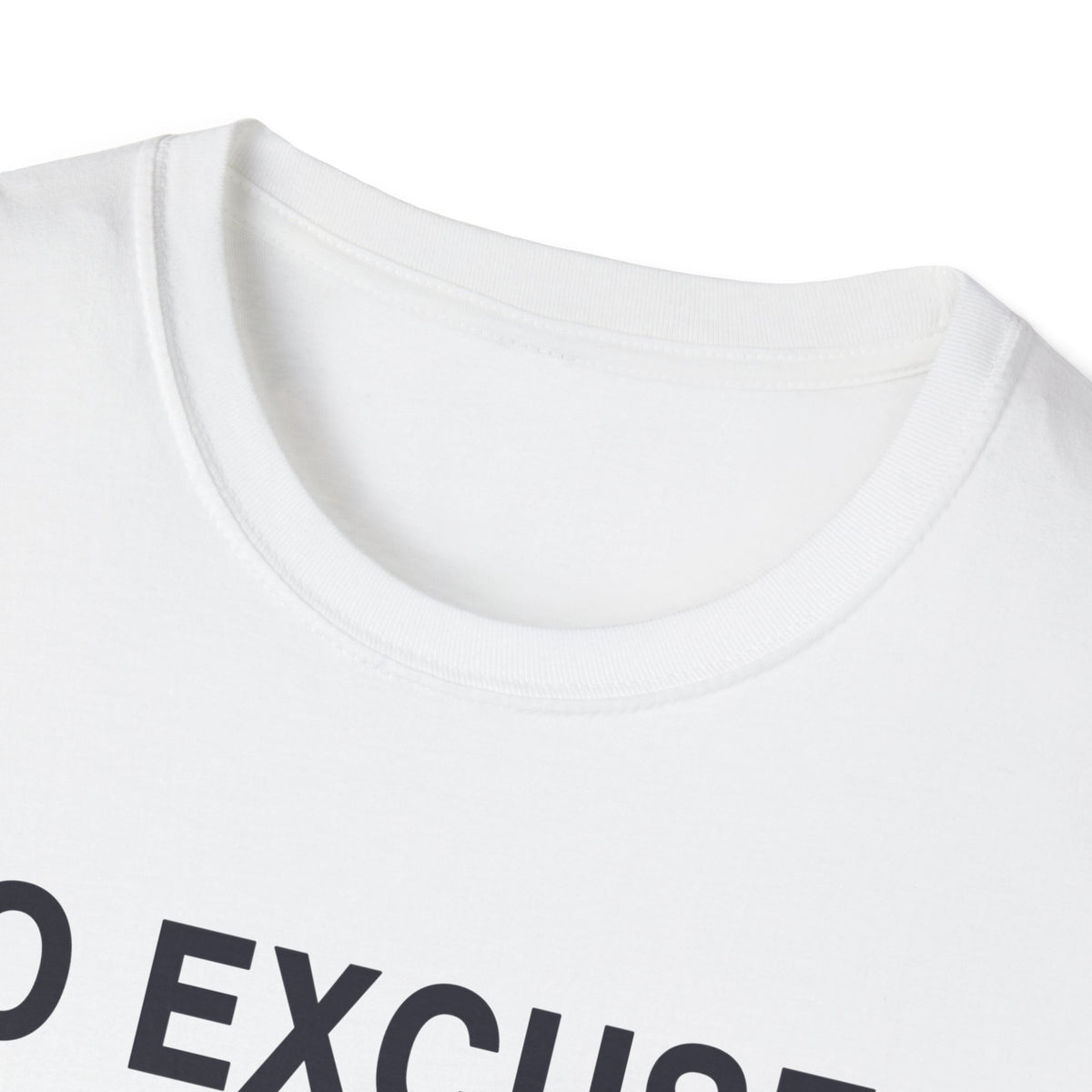 No Excuses Gym T-Shirt - Funny Workout Gift for Gym Lovers