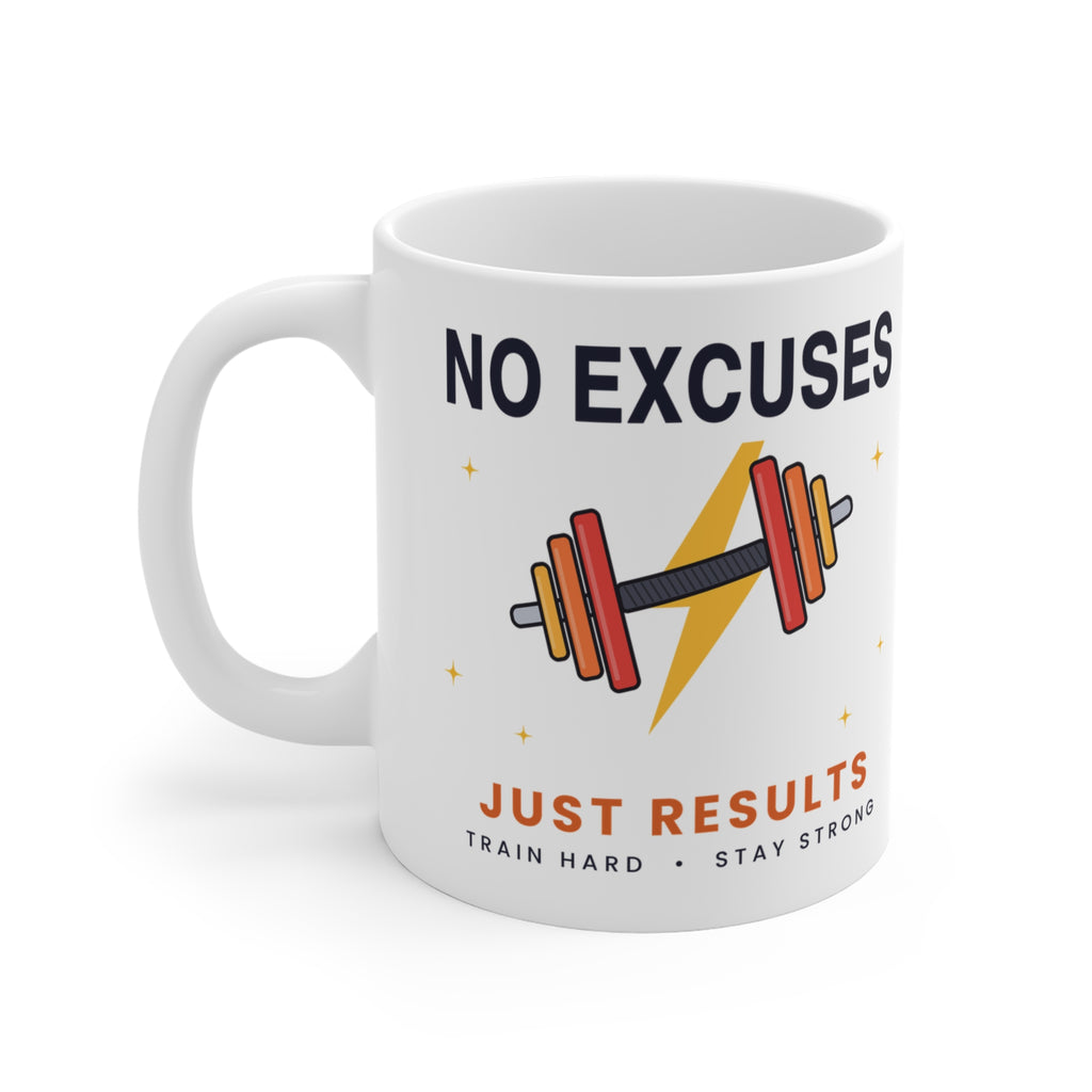 No Excuses Gym Mug - Funny Workout Coffee Cup Gift for Gym Lovers