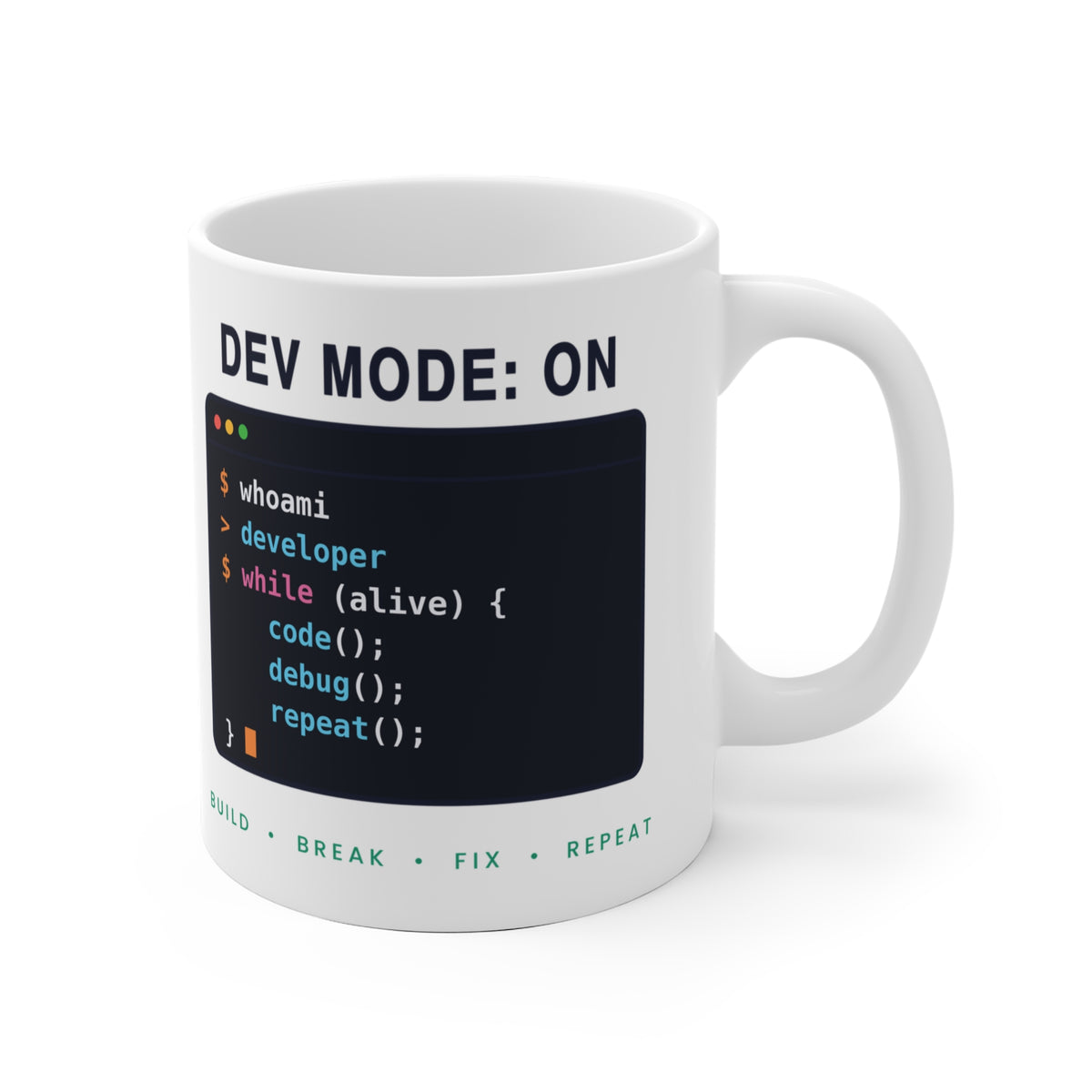 Dev Mode On Mug - Funny Programmer Coffee Cup Gift for Developers