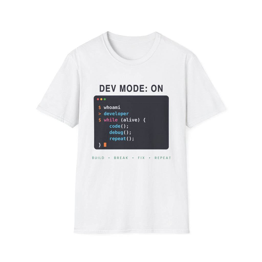 Dev Mode On T-Shirt - Funny Programmer Gift for Developers