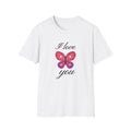 I Love You Butterfly T-Shirt - Romantic Gift for Her