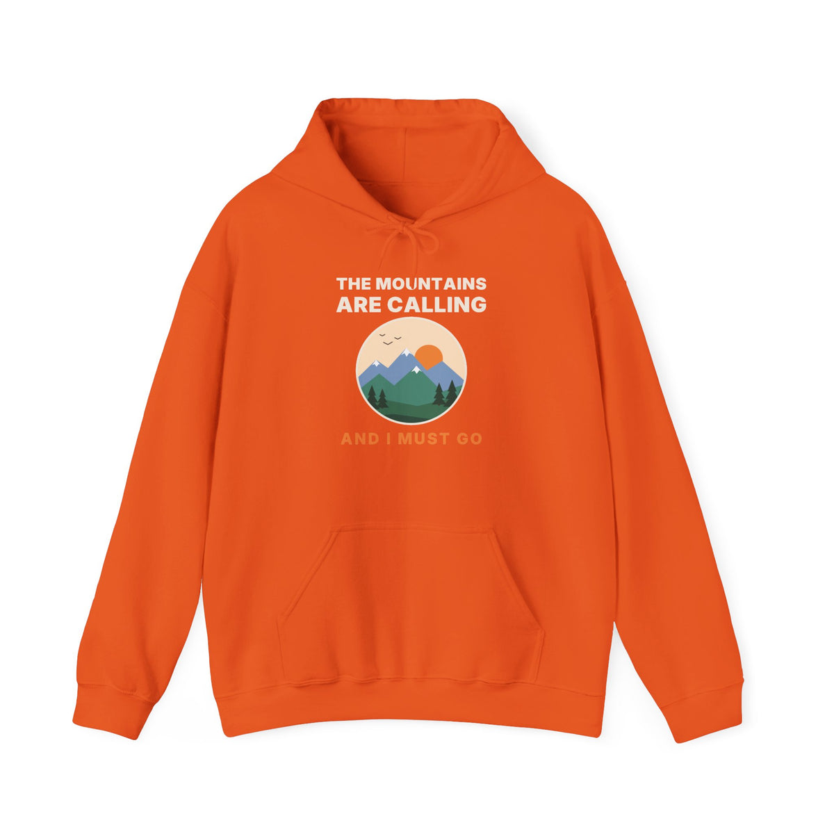 The Mountains Are Calling Hoodie | Hiking Gift Hooded Sweatshirt for Nature Lovers