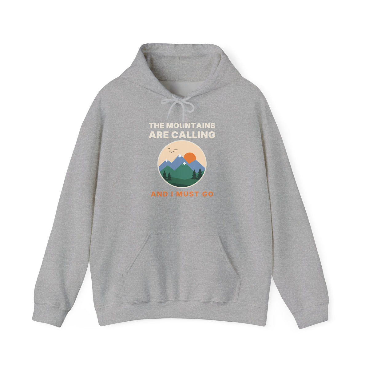 The Mountains Are Calling Hoodie | Hiking Gift Hooded Sweatshirt for Nature Lovers