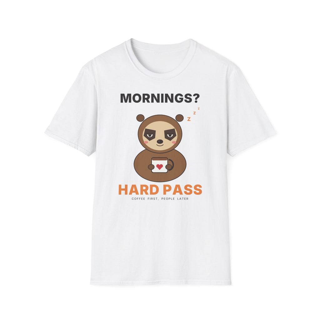 Mornings? Hard Pass Grumpy Sloth T-Shirt | Funny Coffee Lover Tee