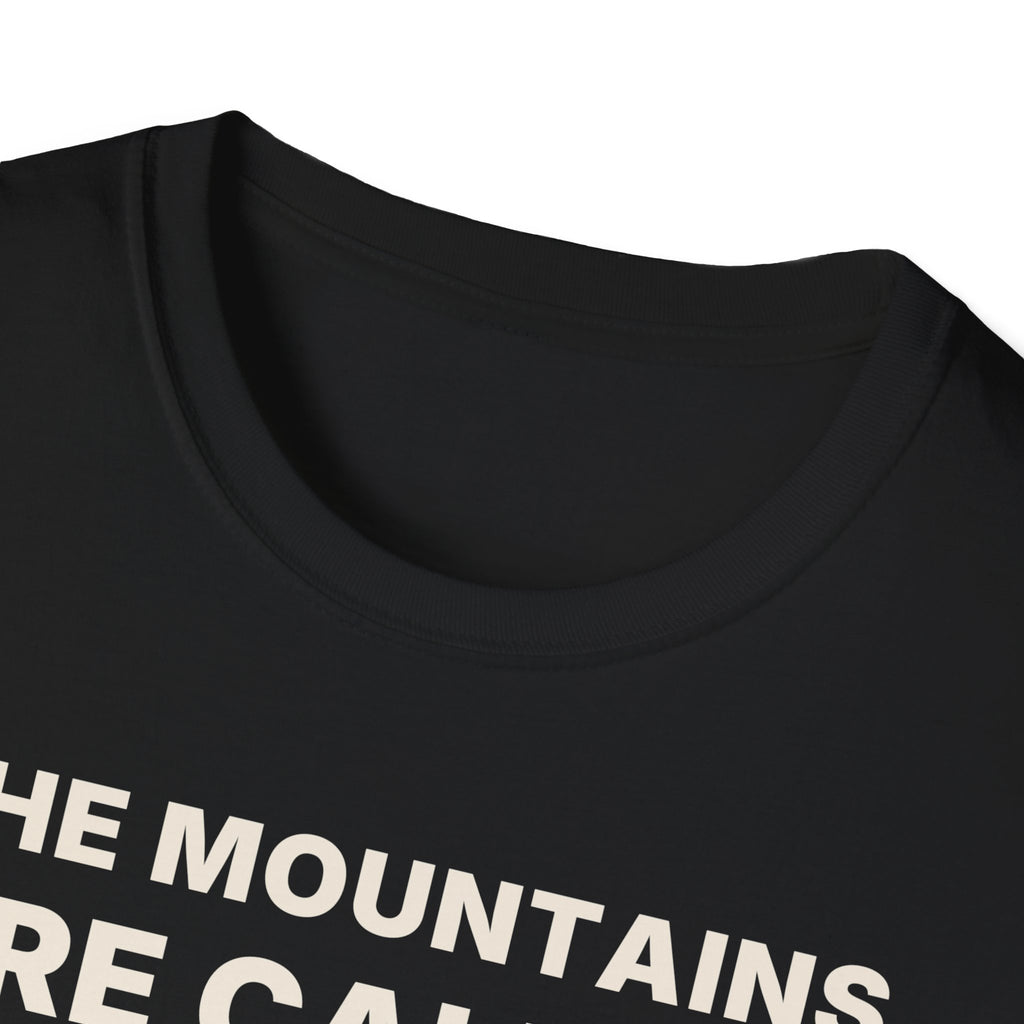 The Mountains Are Calling T-Shirt | Hiking Gift Tee for Nature Lovers