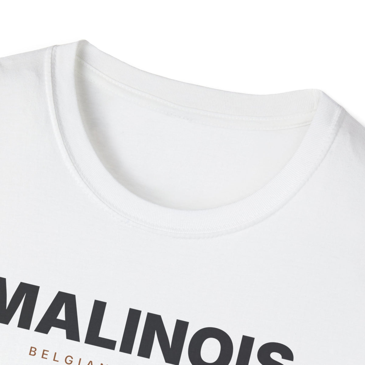 Belgian Malinois T-Shirt - Loyal Smart Fearless Gift for Malinois Lovers
