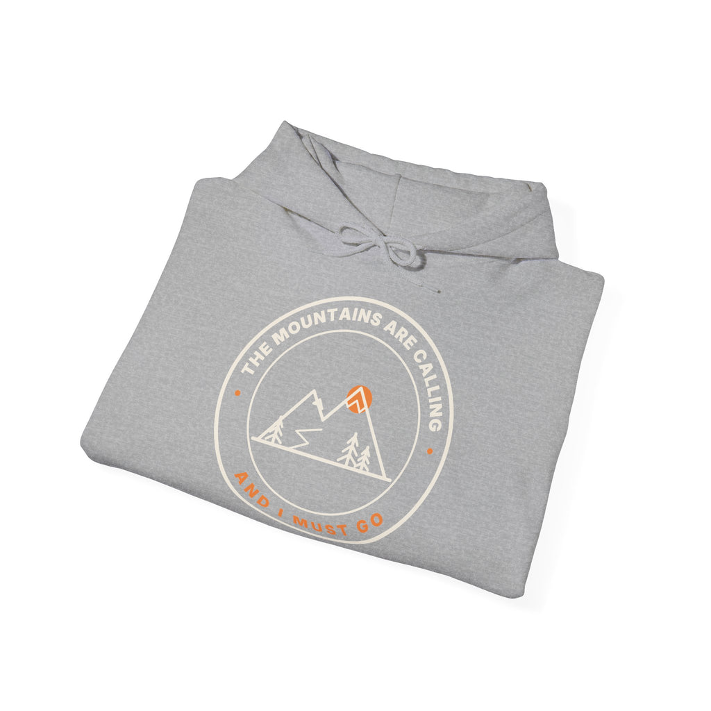 Mountain Badge Hoodie | And I Must Go Hiking Hooded Sweatshirt for Nature Lovers