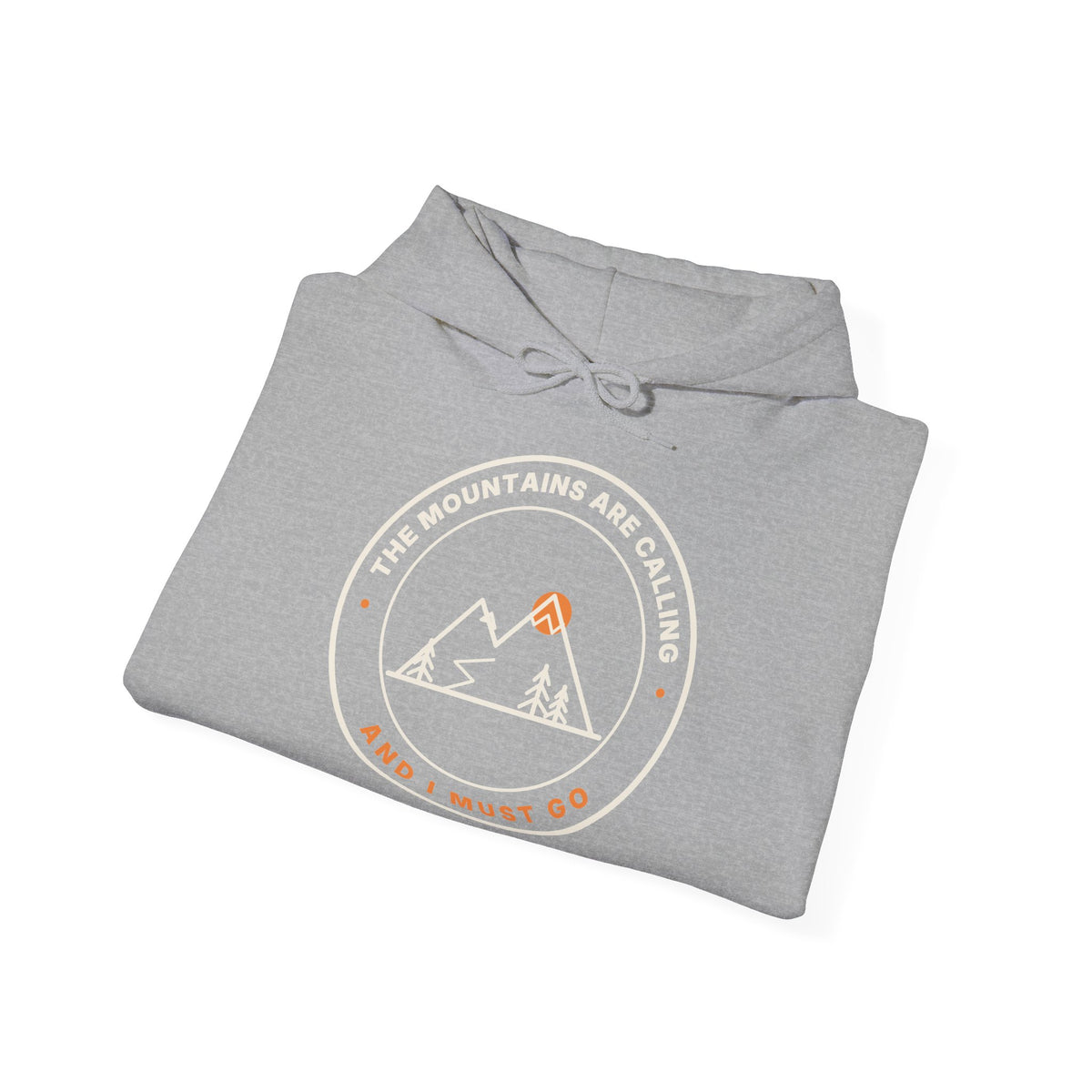 Mountain Badge Hoodie | And I Must Go Hiking Hooded Sweatshirt for Nature Lovers