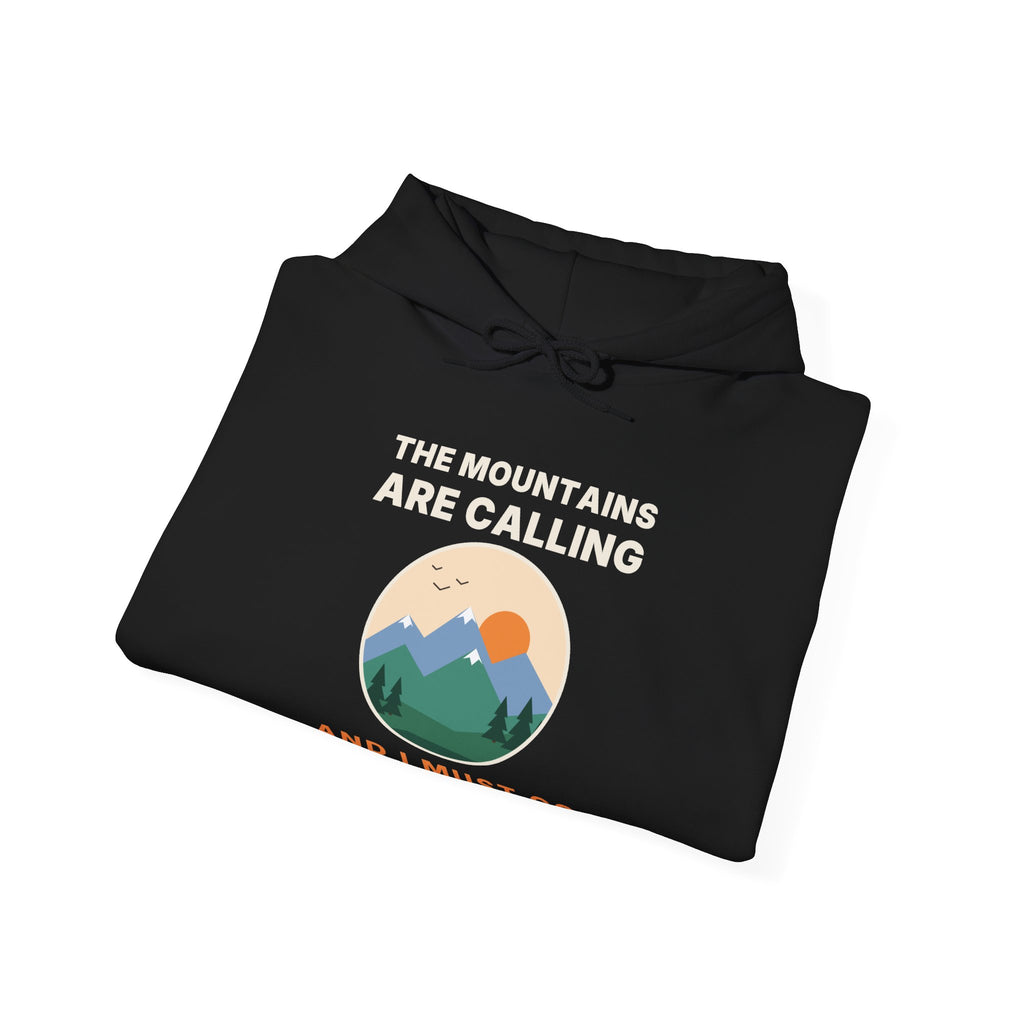 The Mountains Are Calling Hoodie | Hiking Gift Hooded Sweatshirt for Nature Lovers
