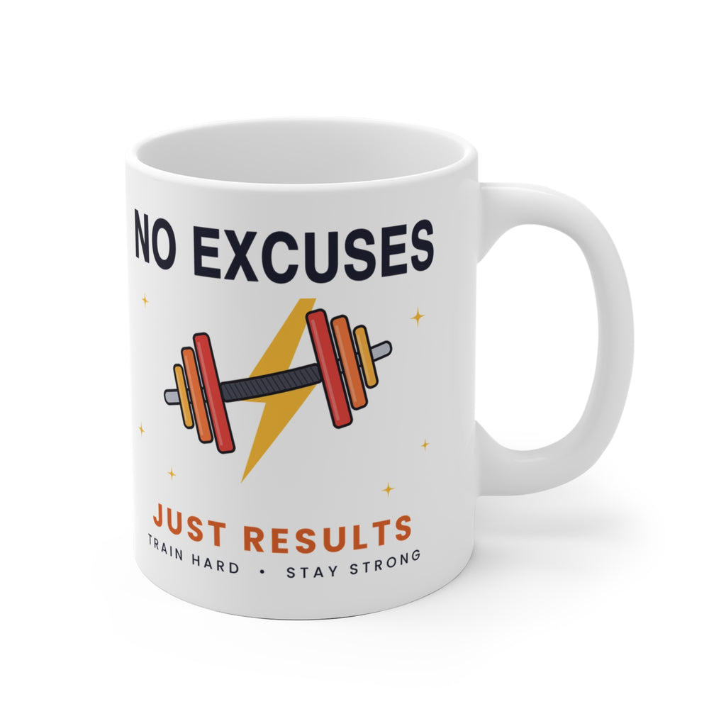 No Excuses Gym Mug - Funny Workout Coffee Cup Gift for Gym Lovers