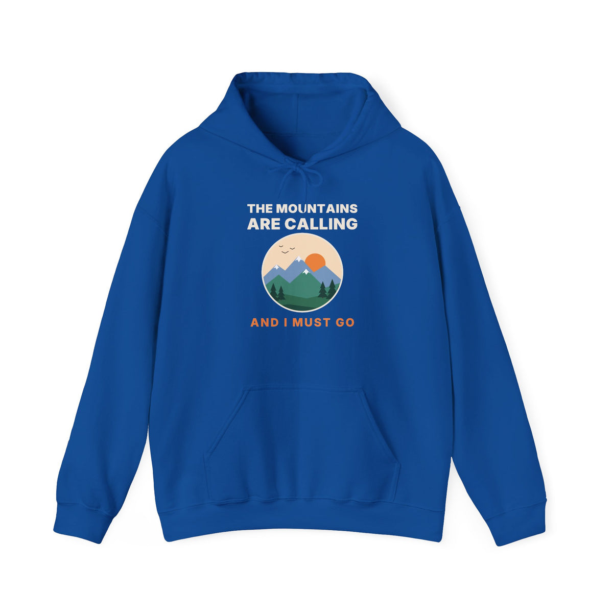 The Mountains Are Calling Hoodie | Hiking Gift Hooded Sweatshirt for Nature Lovers
